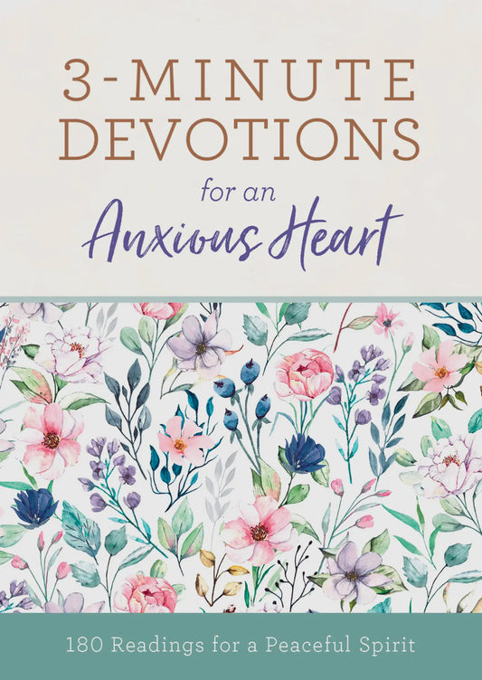 3-minute Devotion For An Anxious Heart