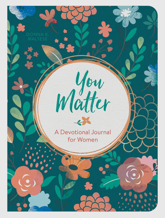 You Matter: A Devotional Journal For Women