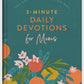3-Minute Daily Devotions For Moms